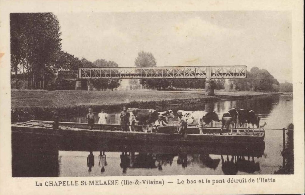 La chapelle Ste Melaine - le bac et le pont détruit de l'Ilette.jpg