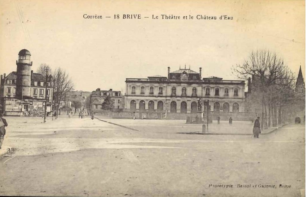 18 - Brive - Le théâtre et le chateau d'eau.jpg