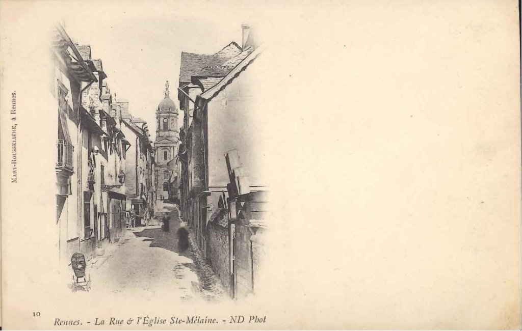 10 - Rennes - La rue et l'église Ste Mélaine.jpg